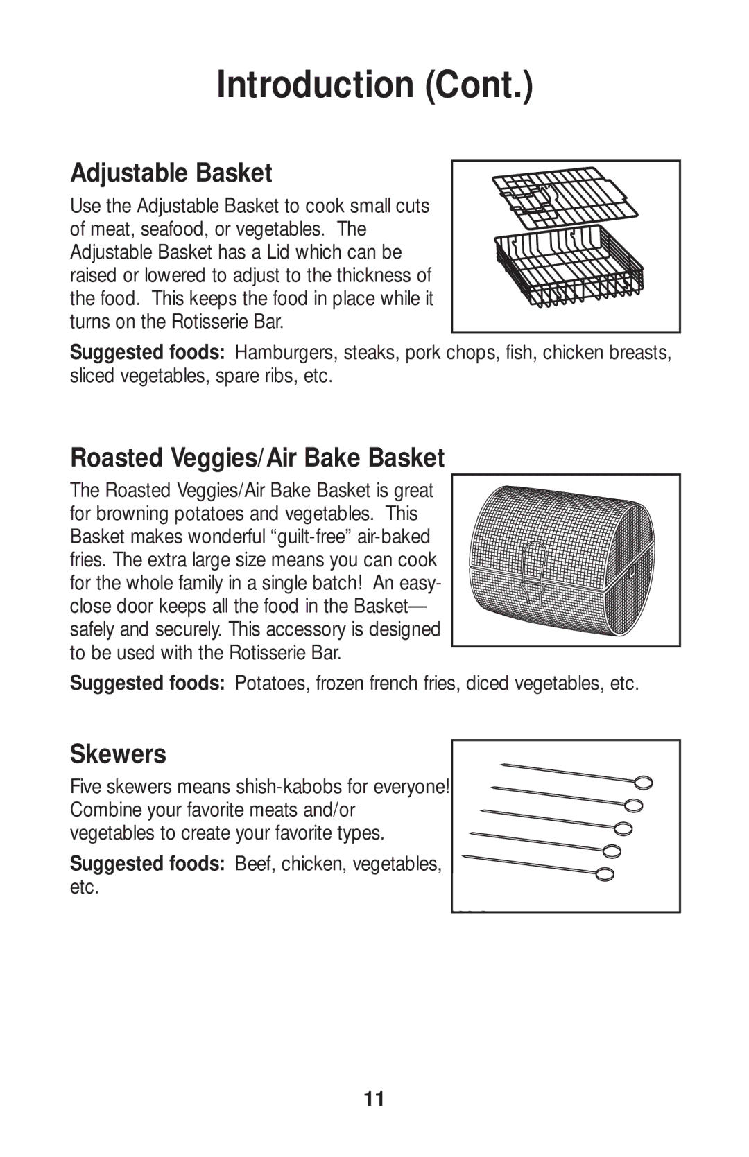 Salton GR80B owner manual Adjustable Basket, Roasted Veggies/Air Bake Basket, Skewers 