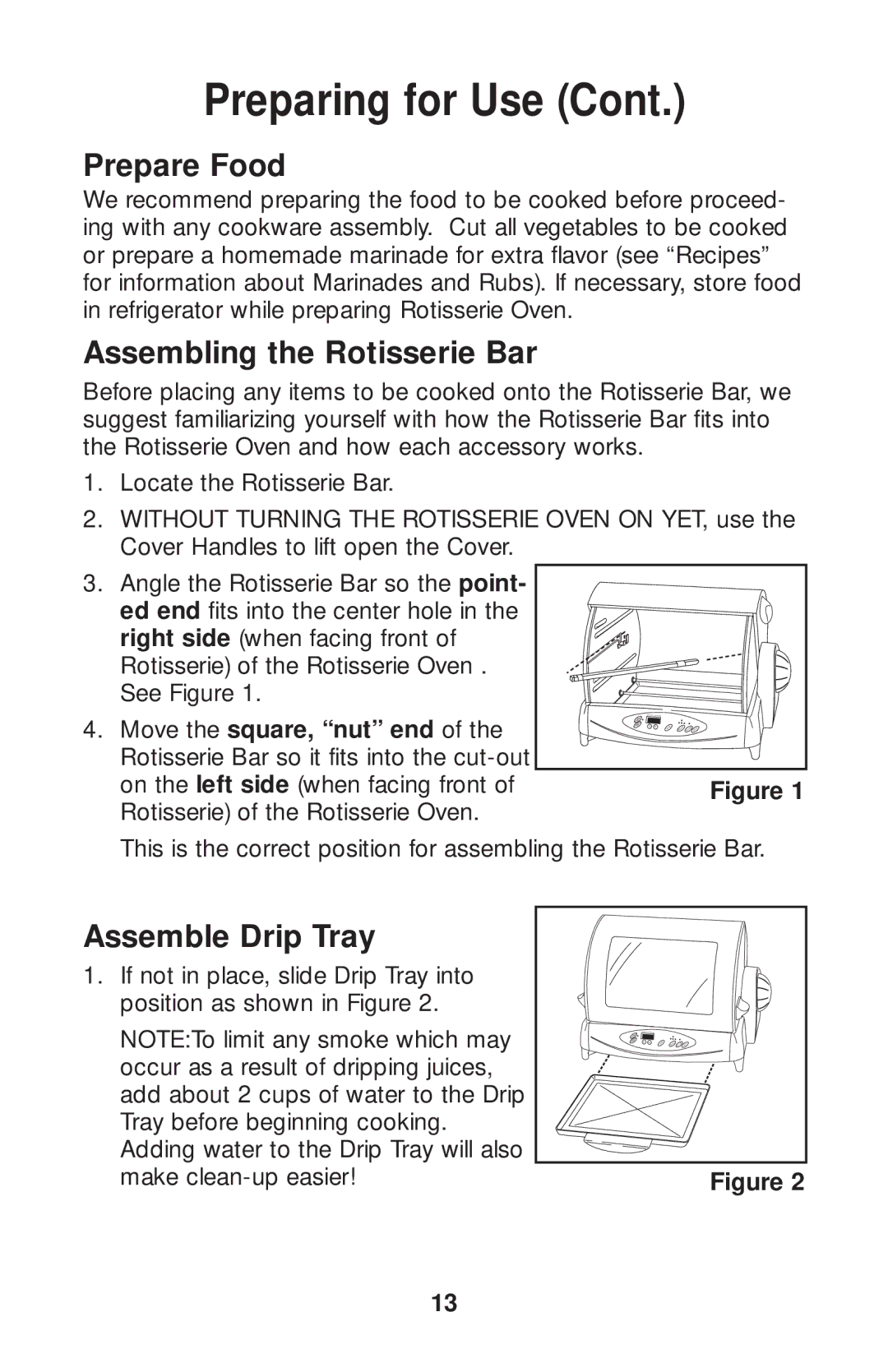 Salton GR80B owner manual Prepare Food, Assembling the Rotisserie Bar, Assemble Drip Tray 