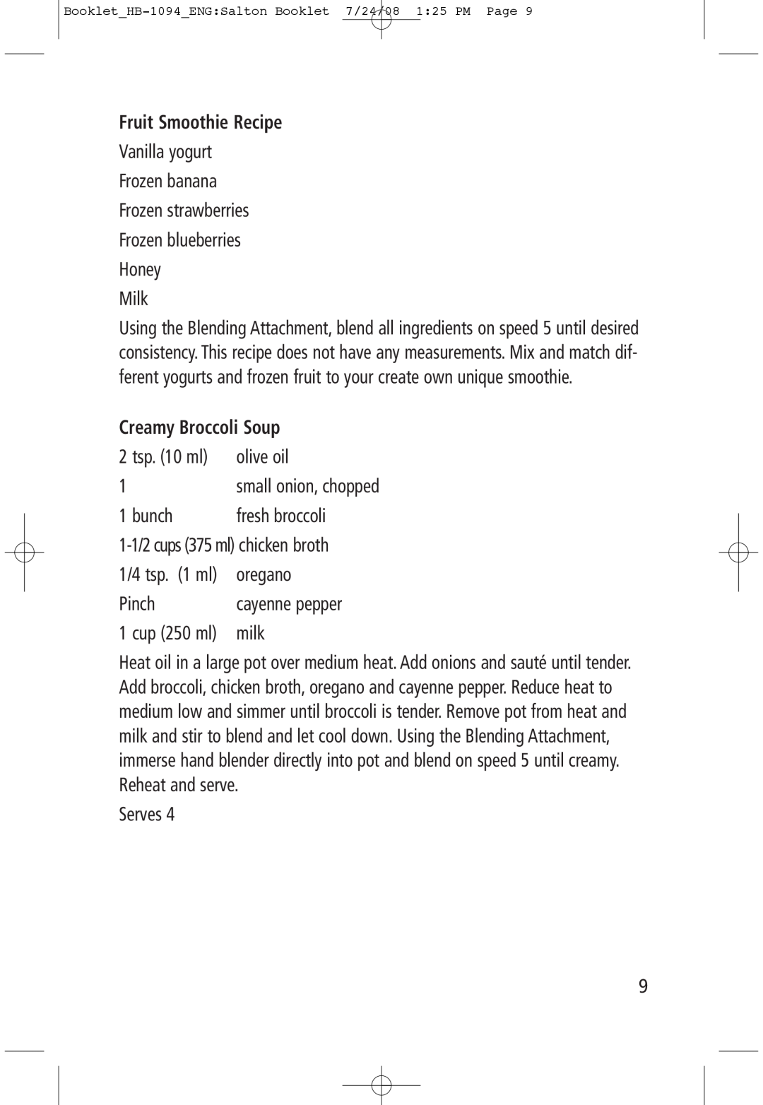 Salton HB-1094 manual Fruit Smoothie Recipe, Creamy Broccoli Soup 