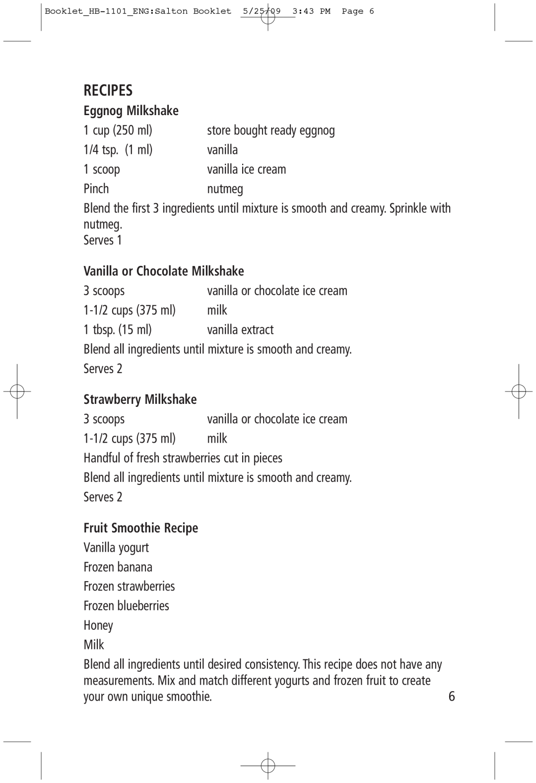 Salton HB-1101 manual Recipes, Eggnog Milkshake, Vanilla or Chocolate Milkshake 