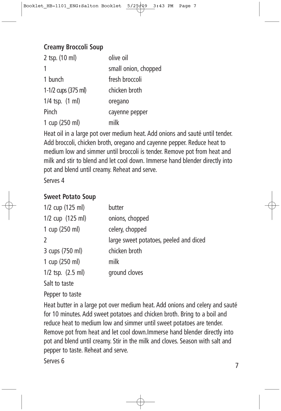 Salton HB-1101 manual Sweet Potato Soup, Creamy Broccoli Soup 