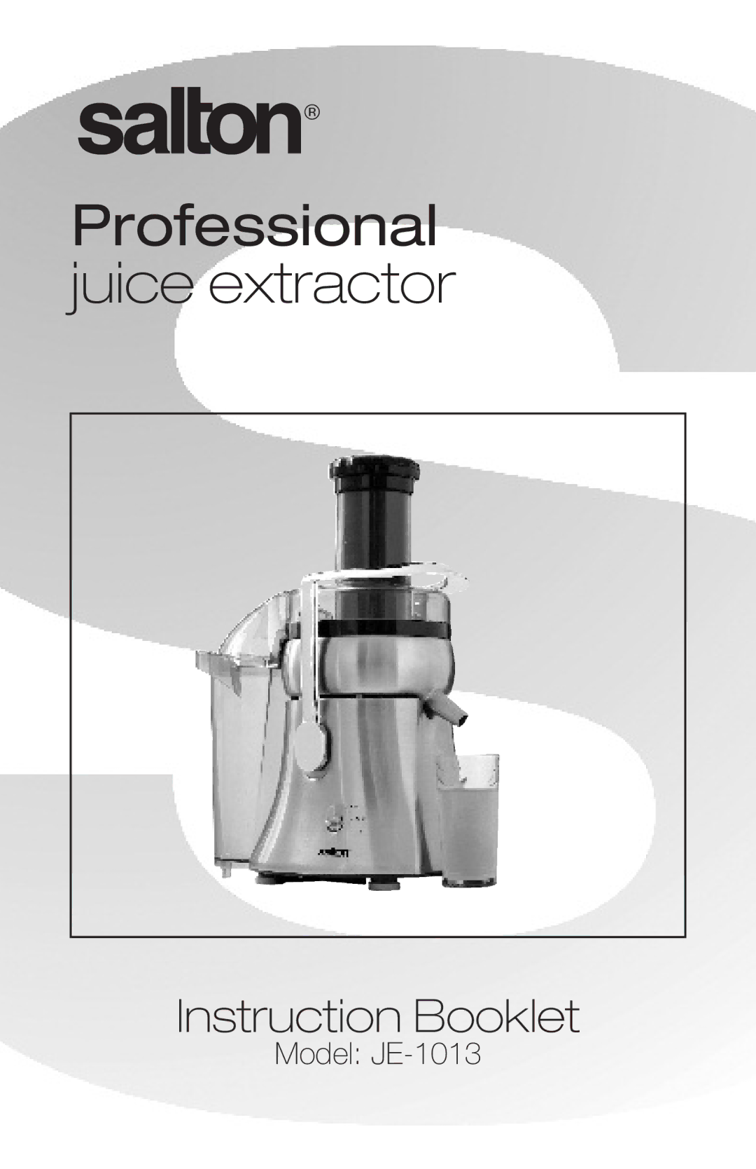 Salton JE-1013 manual Professional juice extractor 