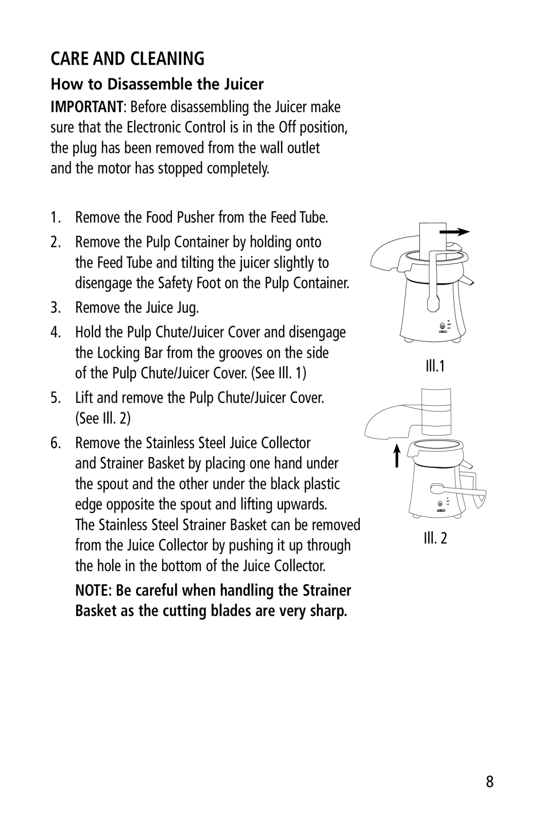 Salton JE-1013 manual Care And Cleaning, How to Disassemble the Juicer 