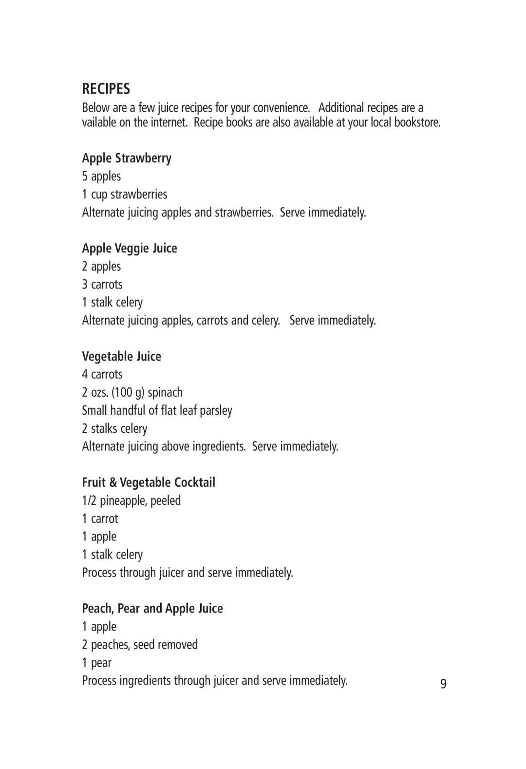 Salton JE-1187 manual Recipes, Peach, Pear and Apple Juice 