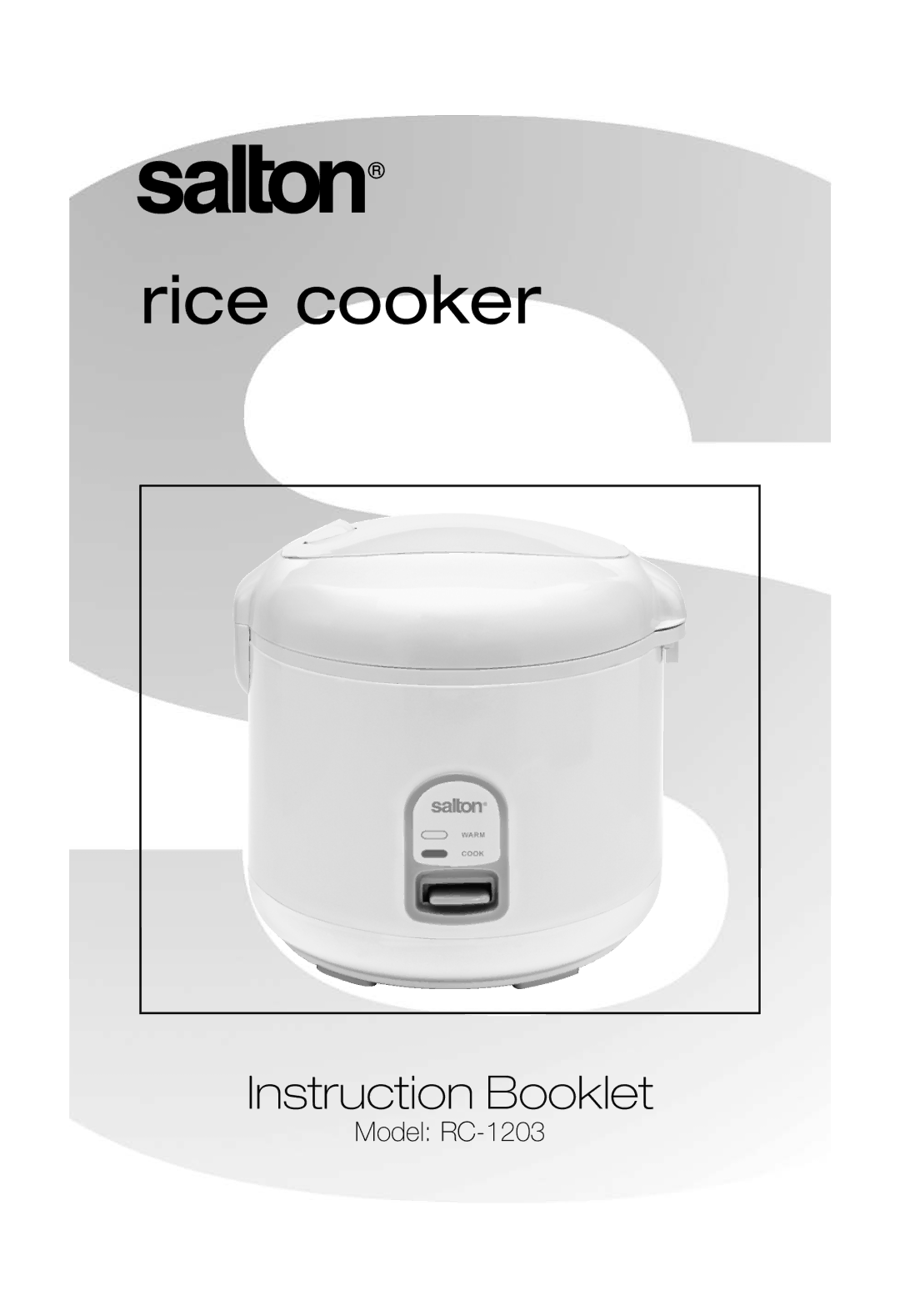 Salton RC-1203 manual Rice cooker 