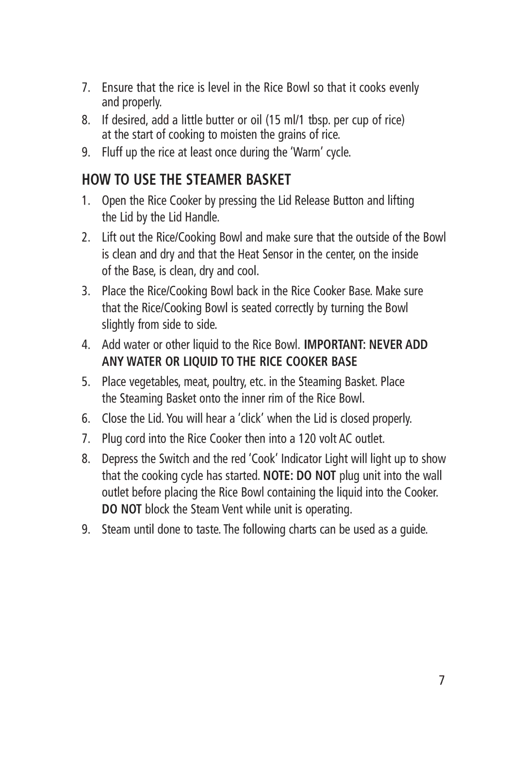 Salton RC-1203 manual HOW to USE the Steamer Basket, Fluff up the rice at least once during the ‘Warm’ cycle 