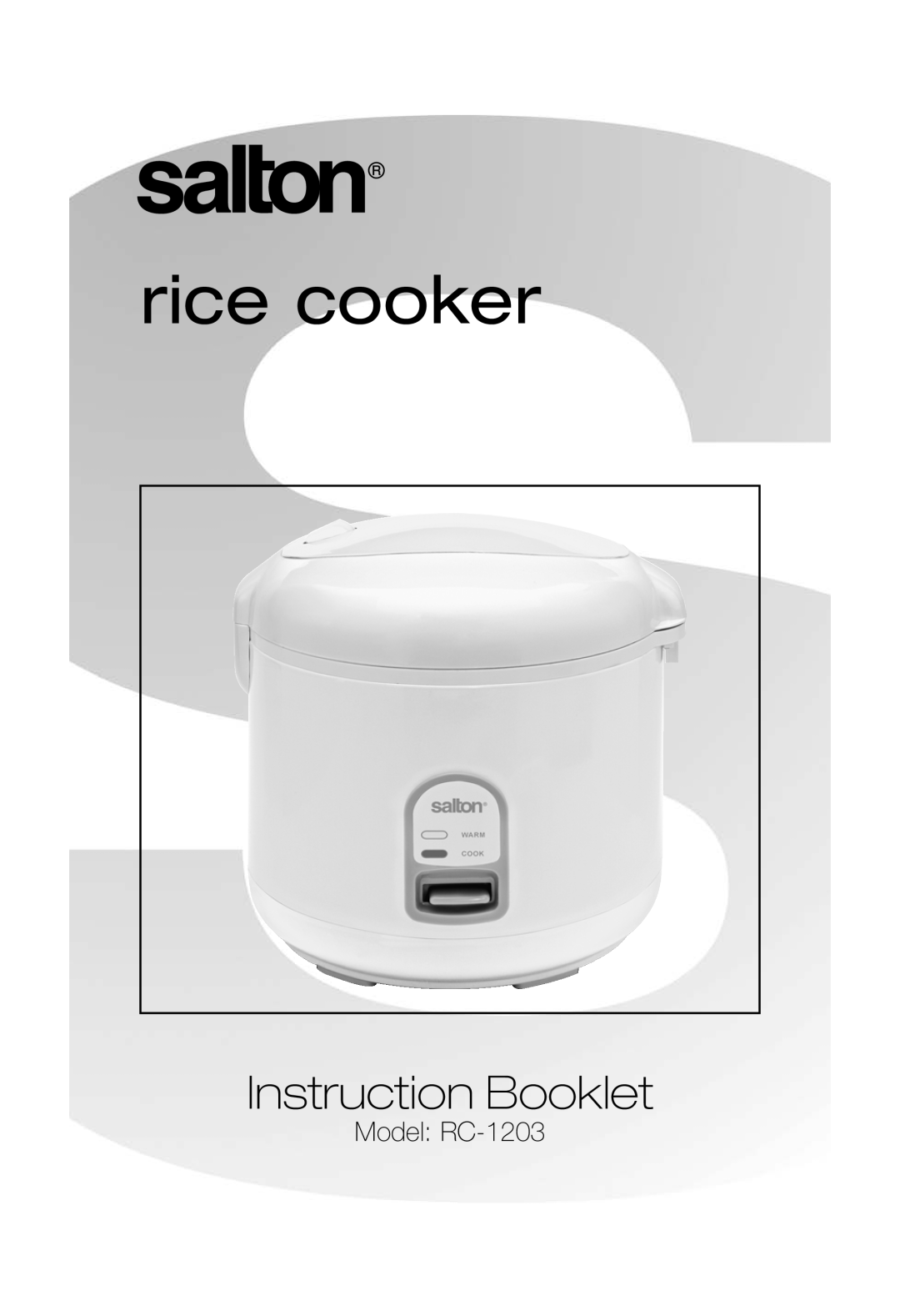 Salton manual Model RC-1203, rice cooker, Instruction Booklet 