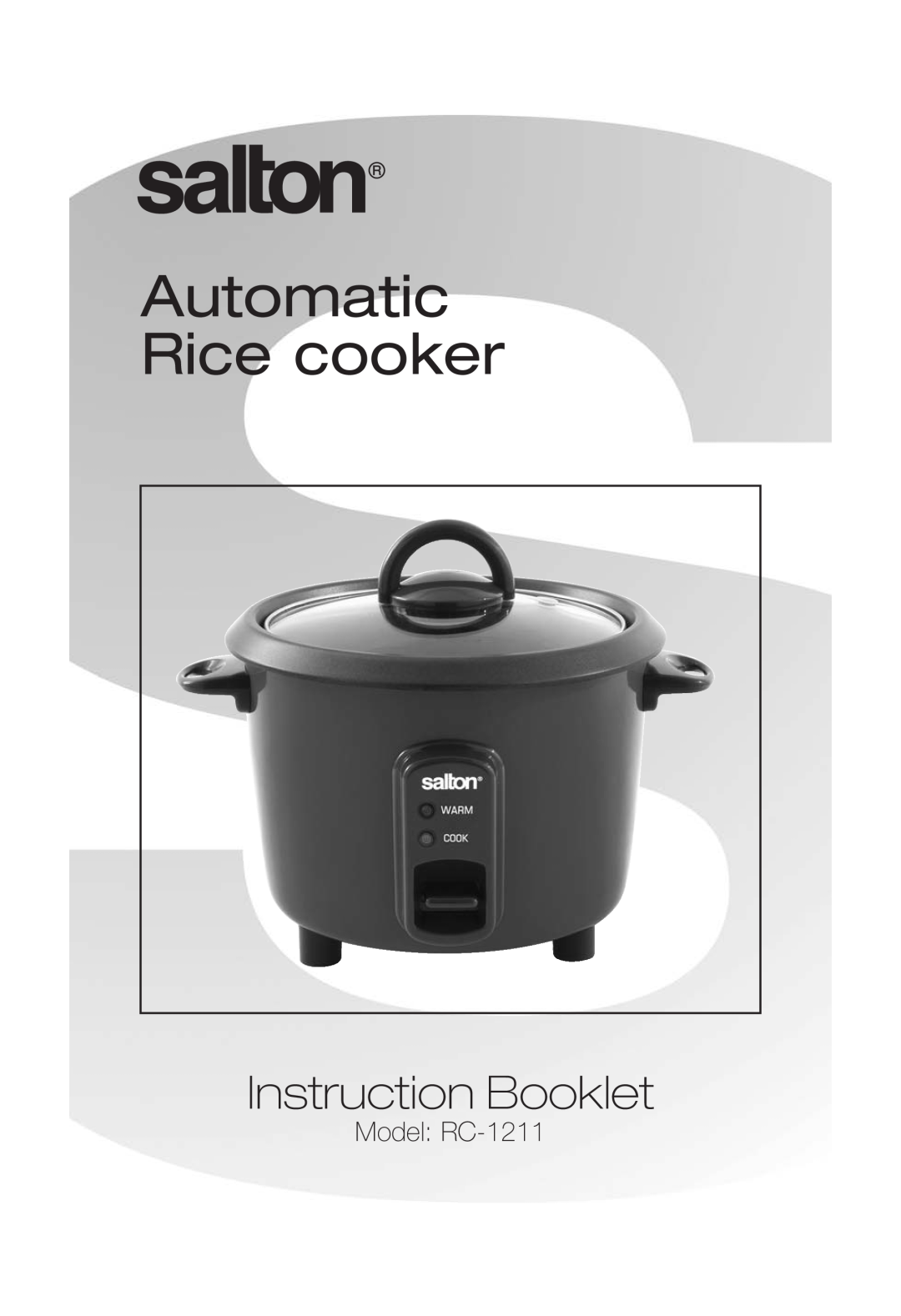 Salton manual Automatic Rice cooker, Instruction Booklet, Model RC-1211 