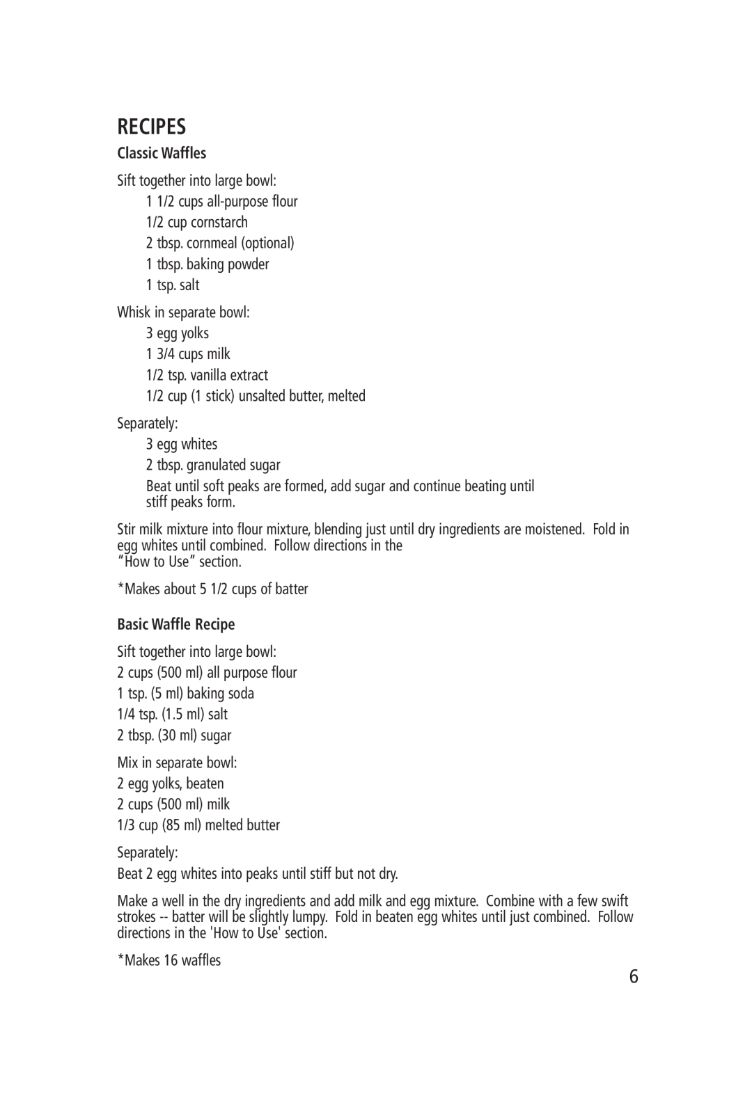 Salton WM-1186 manual Recipes, Classic Waffles, Basic Waffle Recipe 
