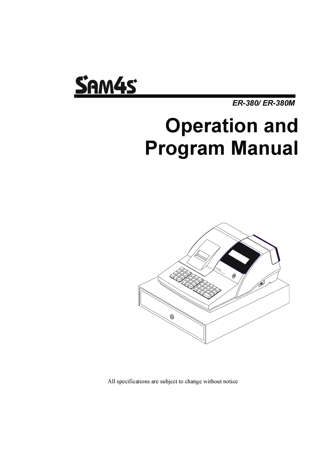 Sam4s ER-380M specifications Operation and Program Manual 