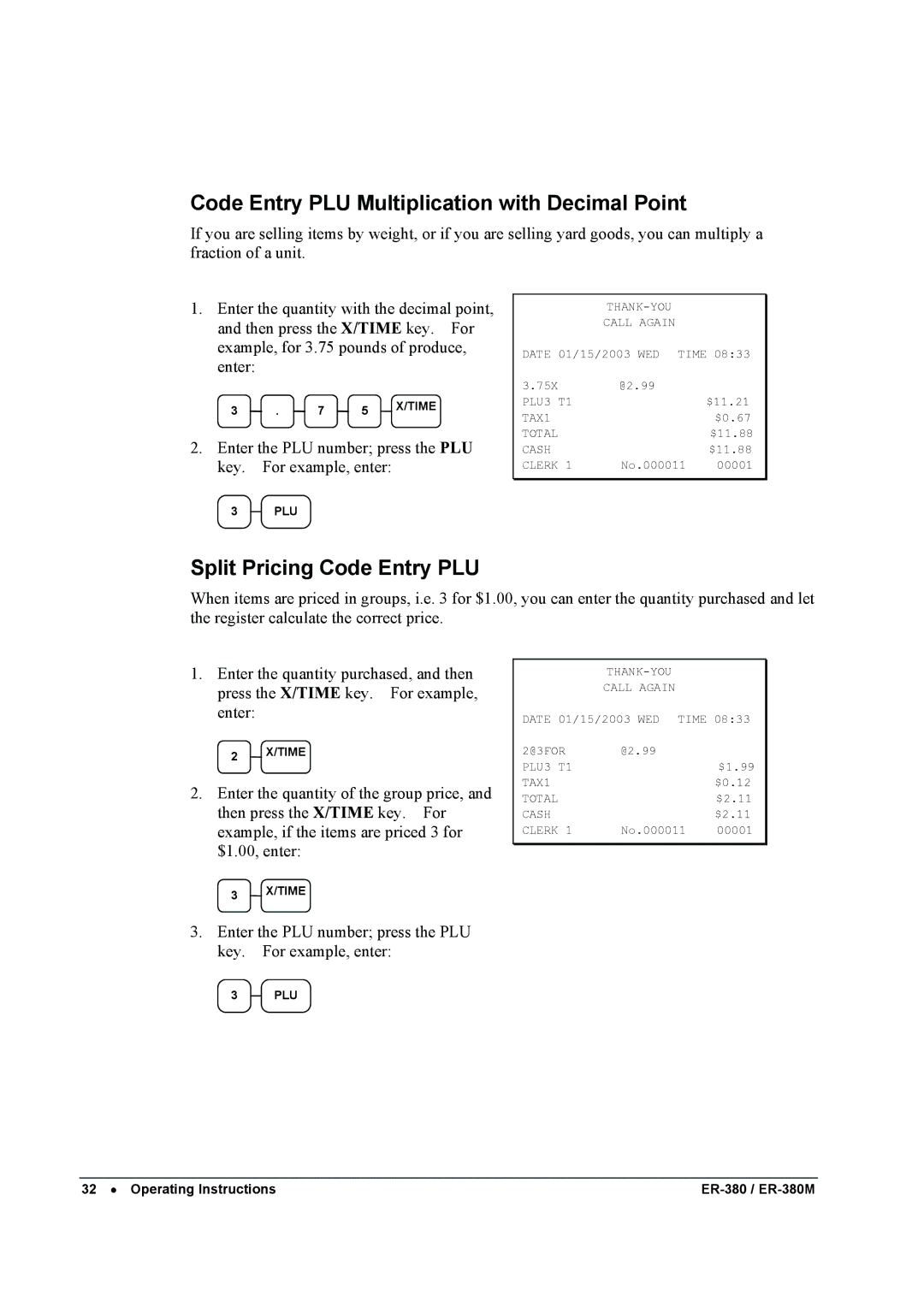 Sam4s ER-380M specifications Code Entry PLU Multiplication with Decimal Point, Split Pricing Code Entry PLU 