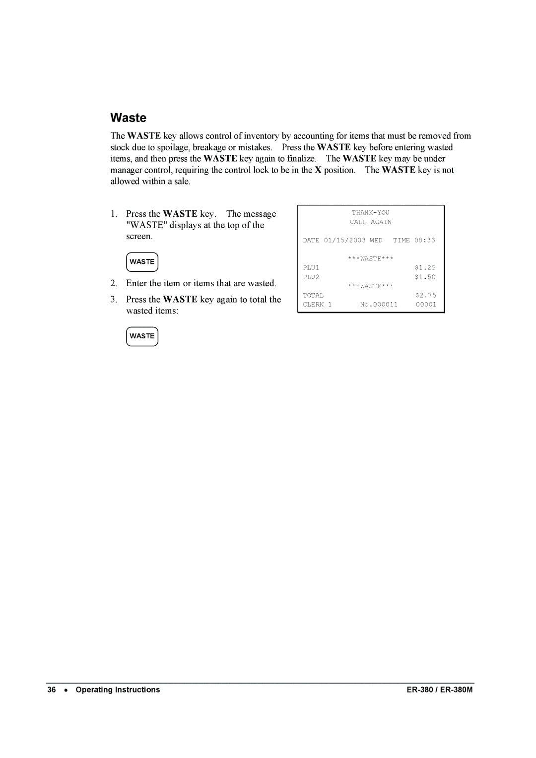 Sam4s ER-380M specifications Waste 