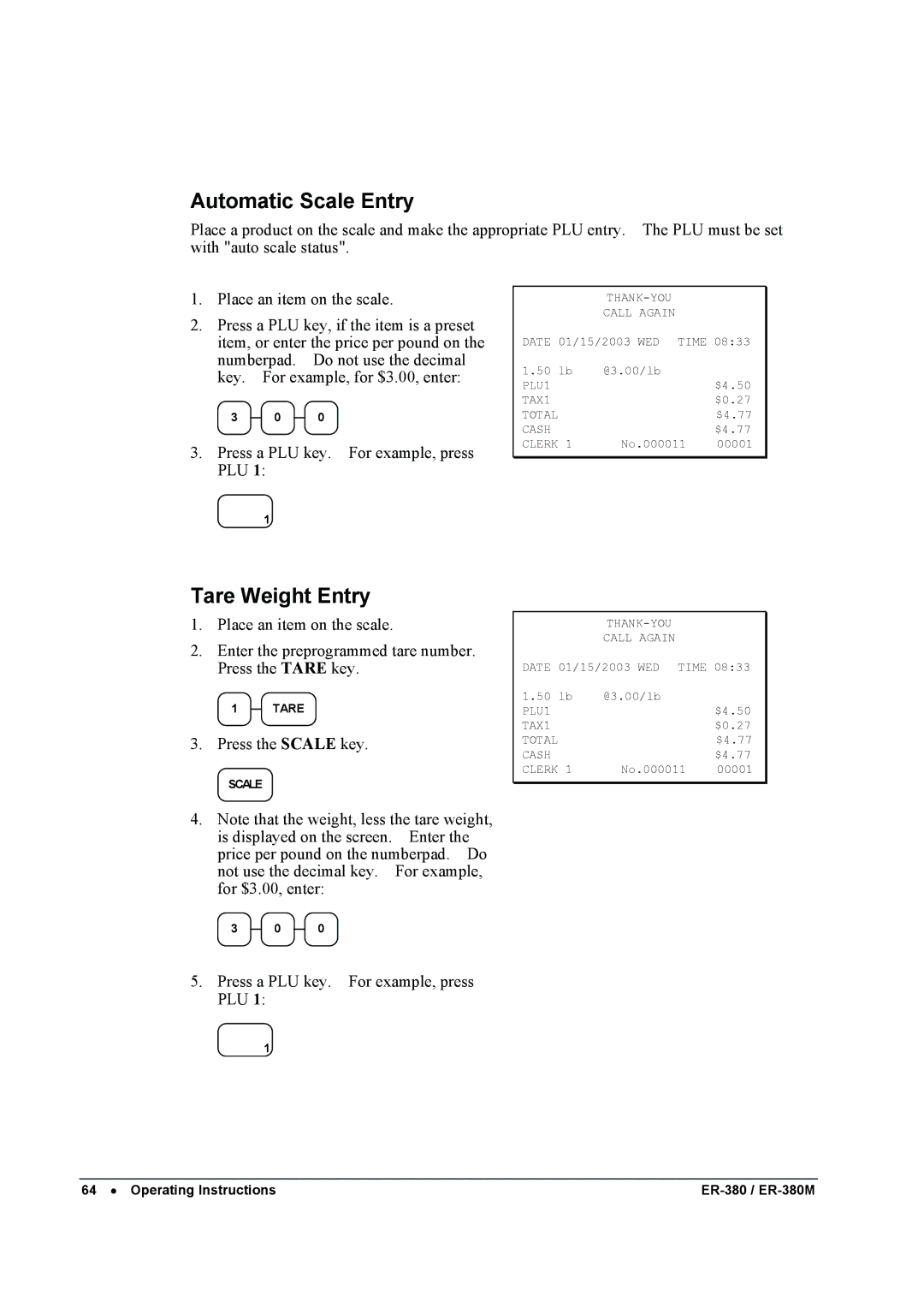 Sam4s ER-380M specifications Automatic Scale Entry, Tare Weight Entry 