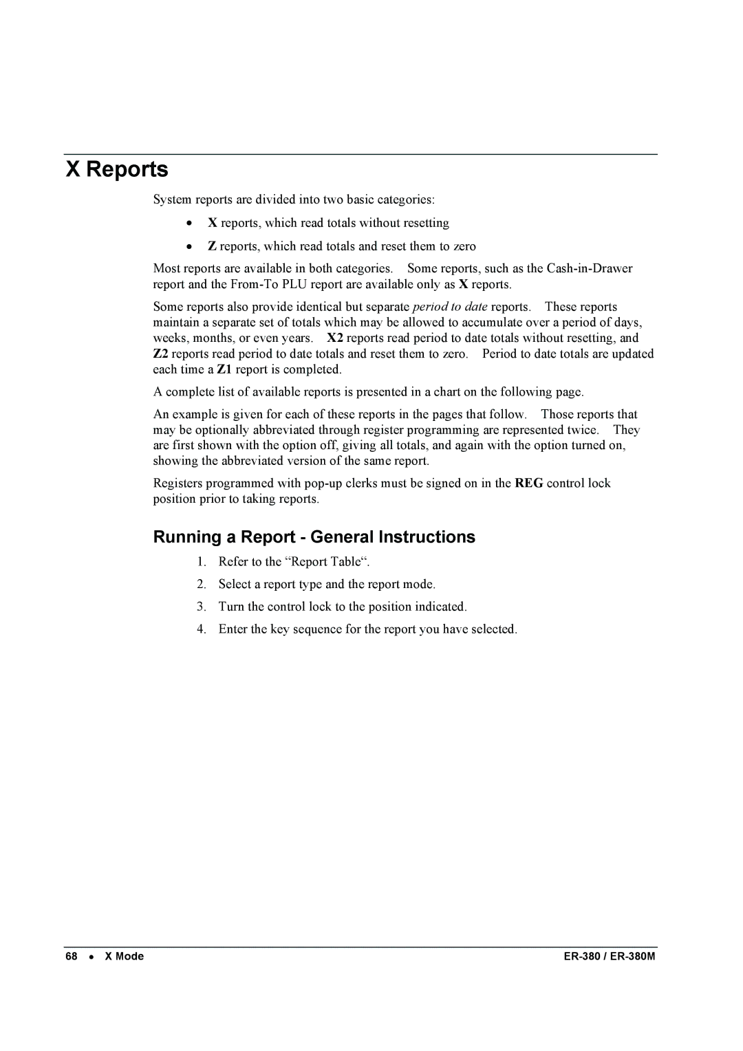 Sam4s ER-380M specifications Reports, Running a Report General Instructions 