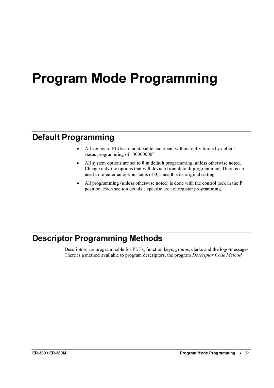 Sam4s ER-380M specifications Default Programming, Descriptor Programming Methods 