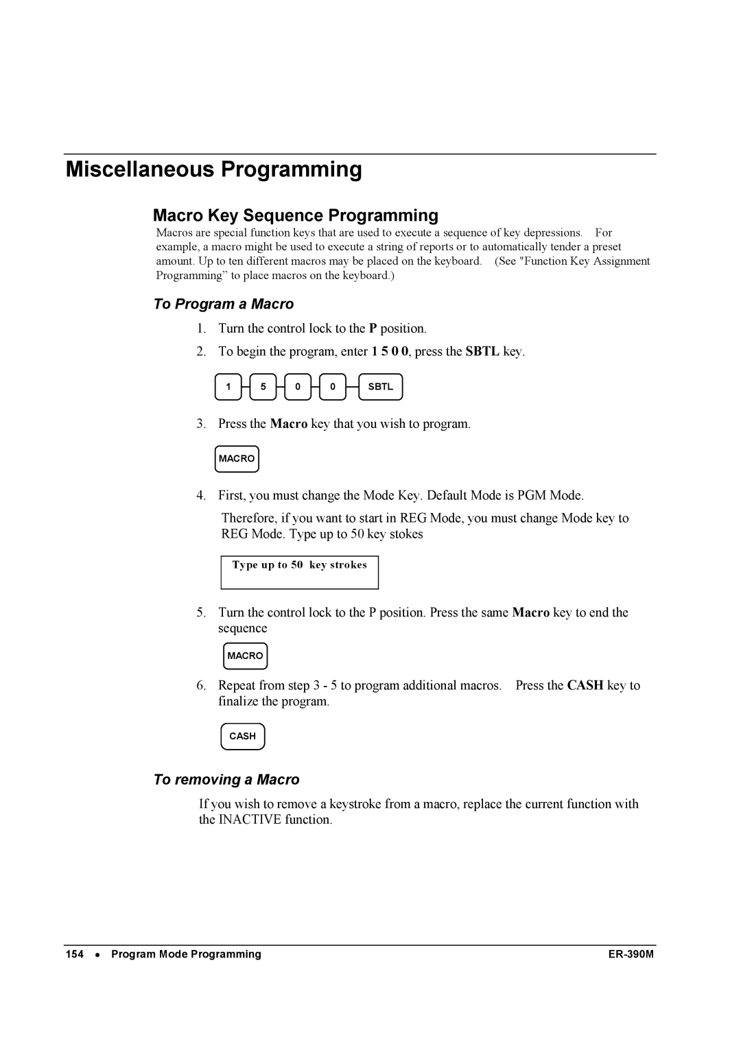 Sam4s ER-390M manual Miscellaneous Programming, Macro Key Sequence Programming, To Program a Macro, To removing a Macro 