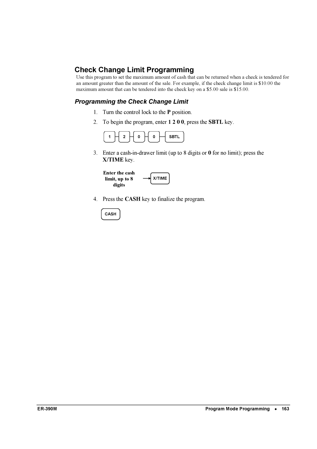 Sam4s ER-390M manual Check Change Limit Programming, Programming the Check Change Limit 