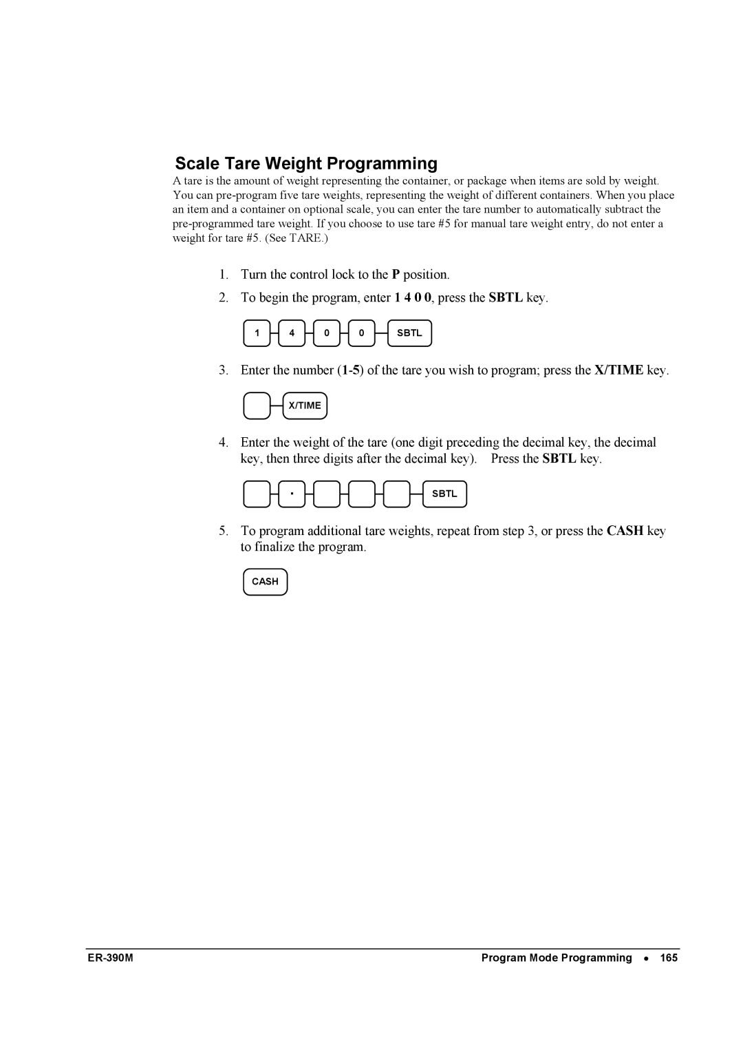 Sam4s ER-390M manual Scale Tare Weight Programming 
