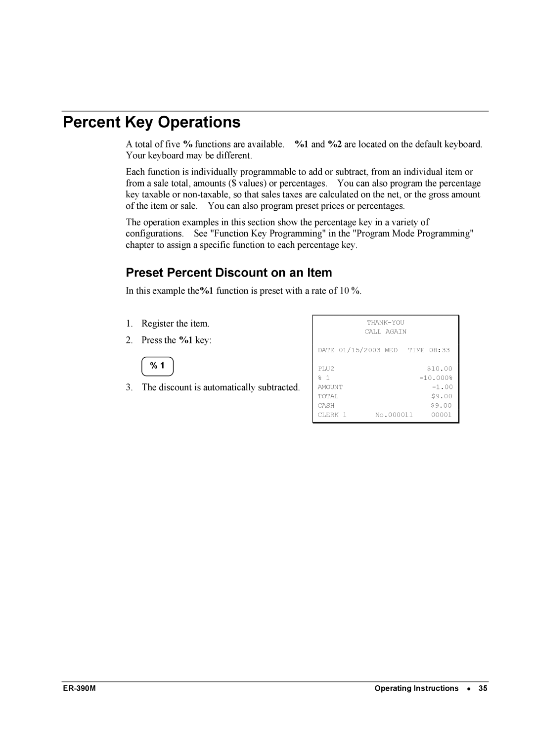 Sam4s ER-390M manual Percent Key Operations, Preset Percent Discount on an Item 