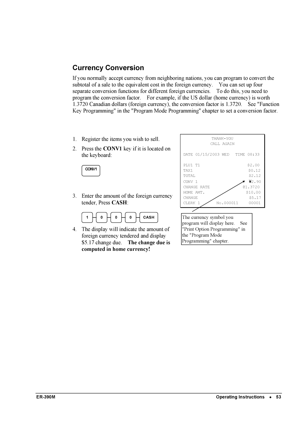 Sam4s ER-390M manual Currency Conversion 