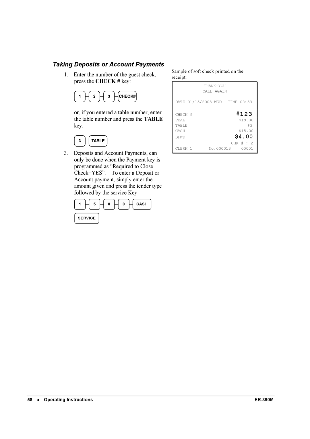 Sam4s ER-390M manual Taking Deposits or Account Payments, $4.00 