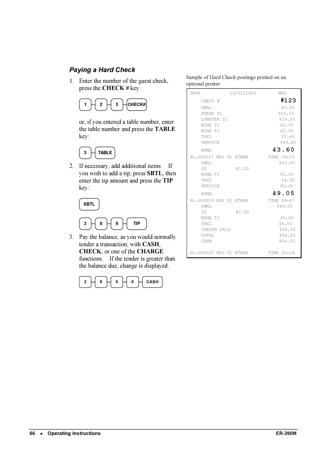 Sam4s ER-390M manual Paying a Hard Check, 49.05 