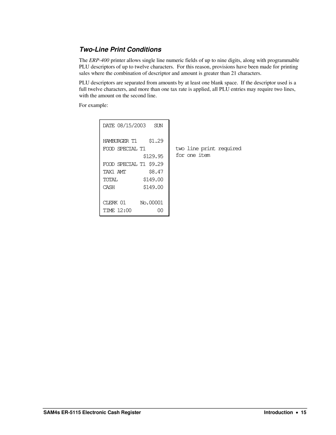 Sam4s SAM4s ER-5115 specifications Two-Line Print Conditions 