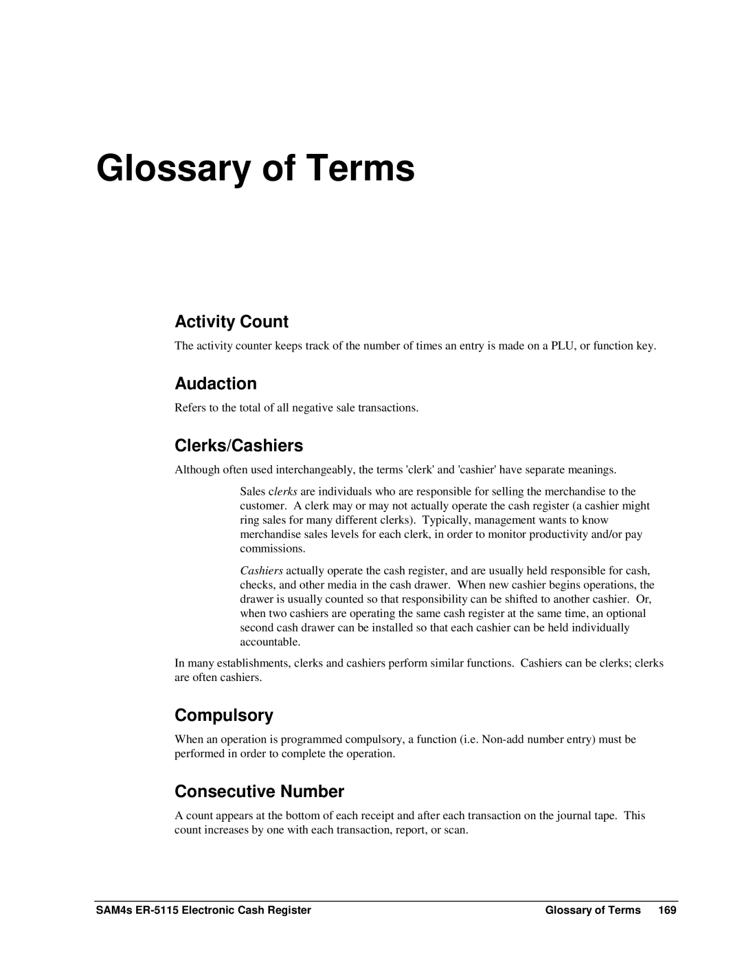 Sam4s SAM4s ER-5115 specifications Activity Count, Audaction, Clerks/Cashiers, Compulsory, Consecutive Number 