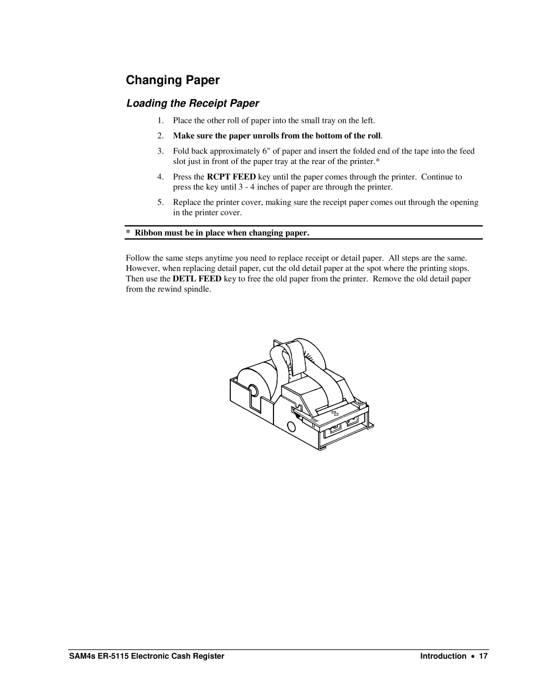 Sam4s SAM4s ER-5115 specifications Changing Paper, Loading the Receipt Paper 