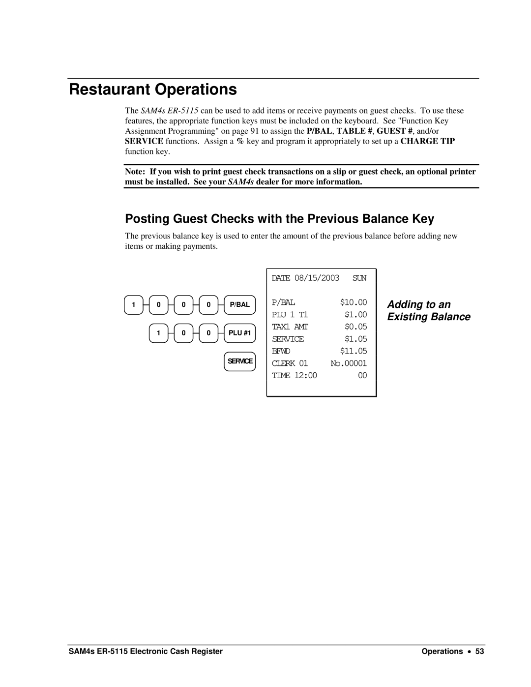 Sam4s SAM4s ER-5115 specifications Restaurant Operations, Posting Guest Checks with the Previous Balance Key 