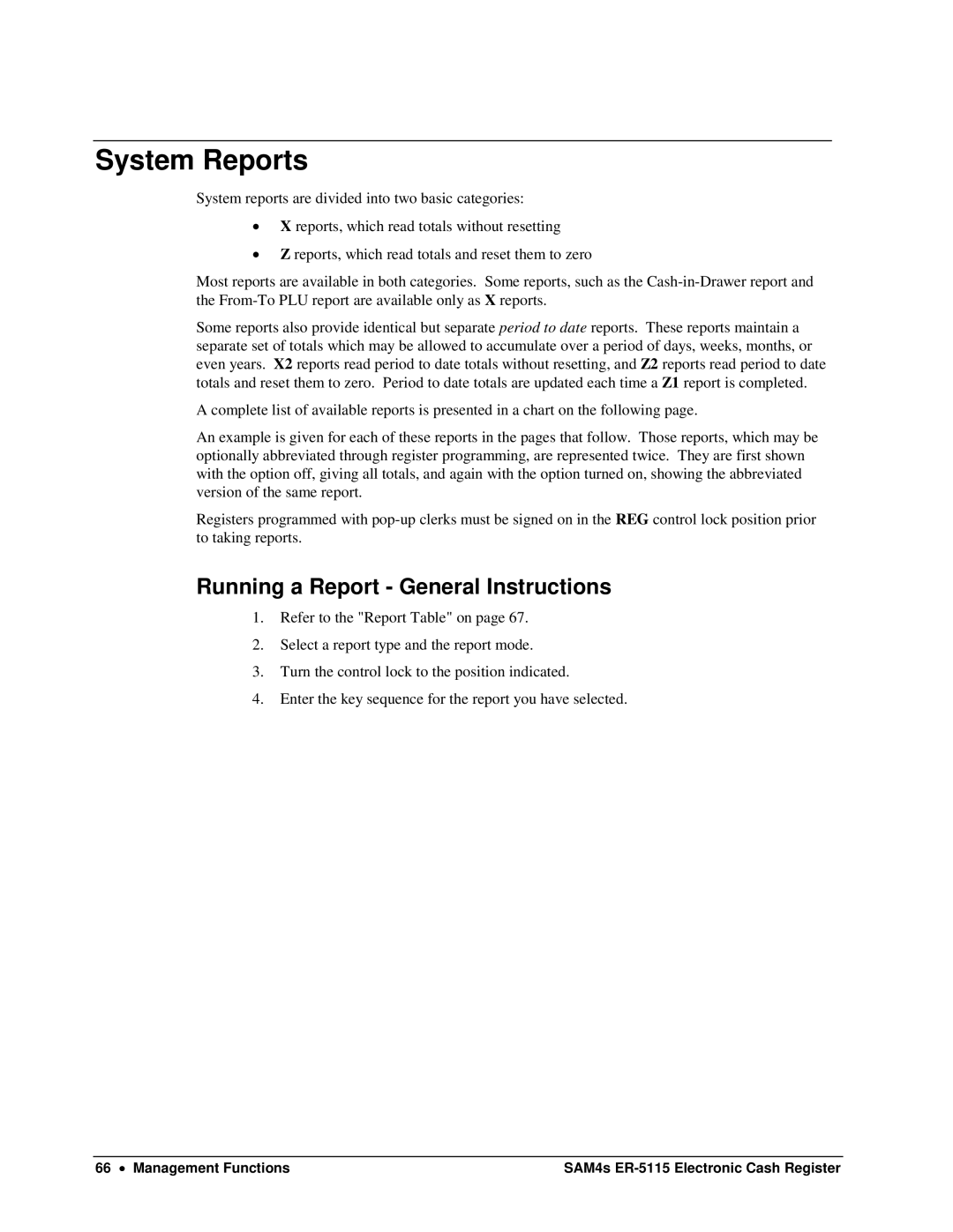 Sam4s SAM4s ER-5115 specifications System Reports, Running a Report General Instructions 