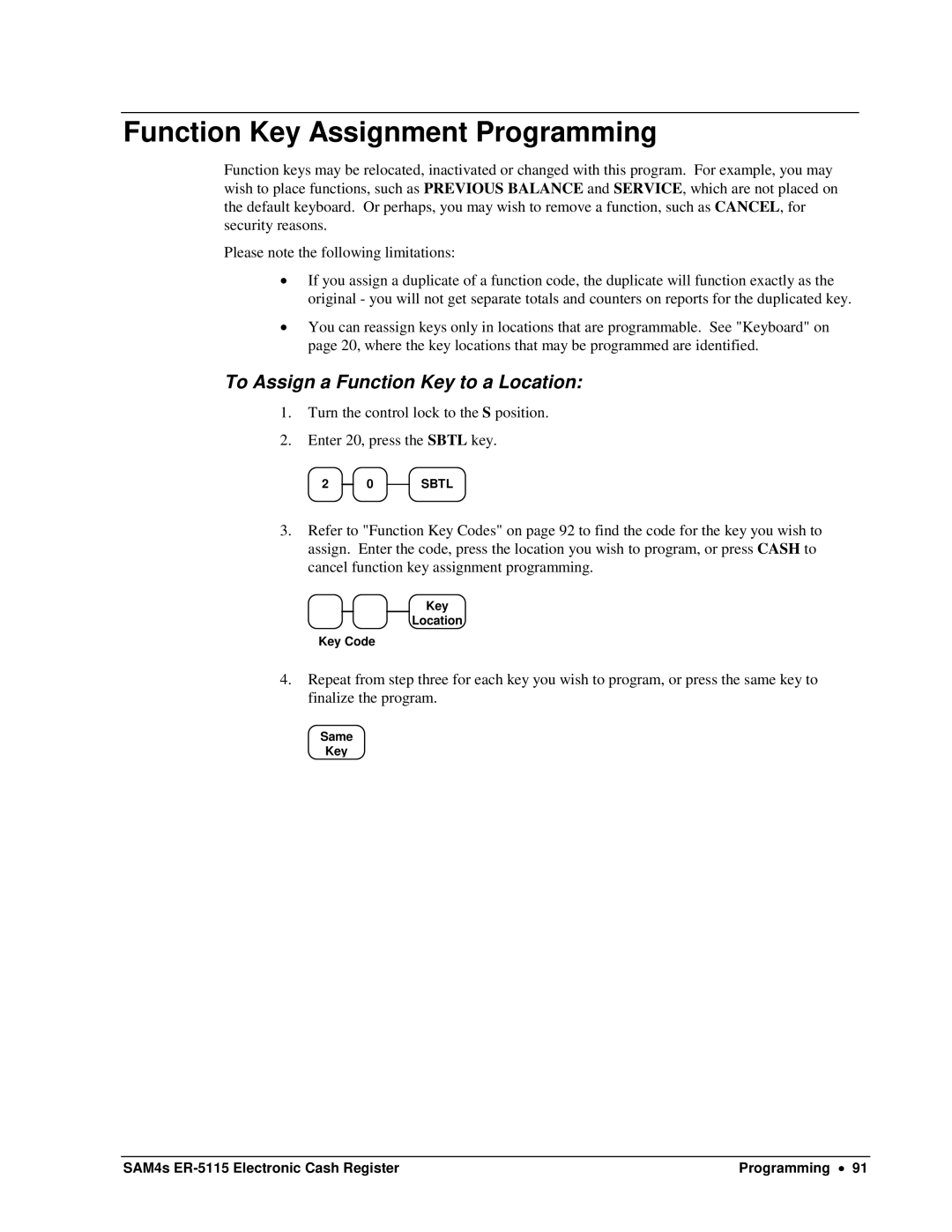 Sam4s SAM4s ER-5115 specifications Function Key Assignment Programming, To Assign a Function Key to a Location 