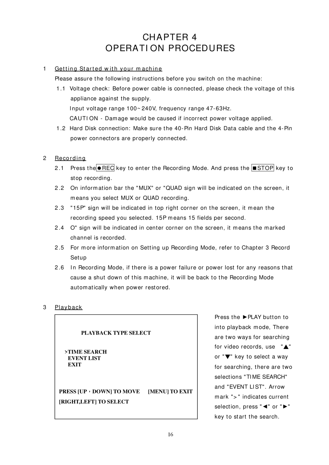 Sampo DR-S0426 manual Chapter Operation Procedures, Getting Started with your machine, Recording, Playback 