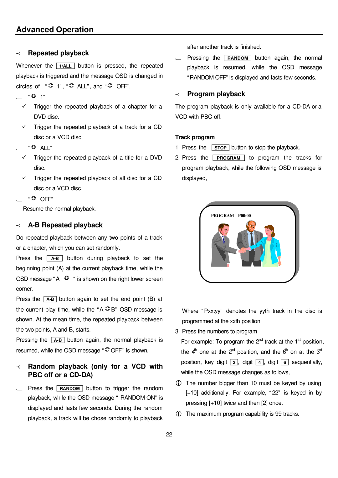 Sampo DVE-560 manual Advanced Operation, B Repeated playback, Random playback only for a VCD with PBC off or a CD-DA 