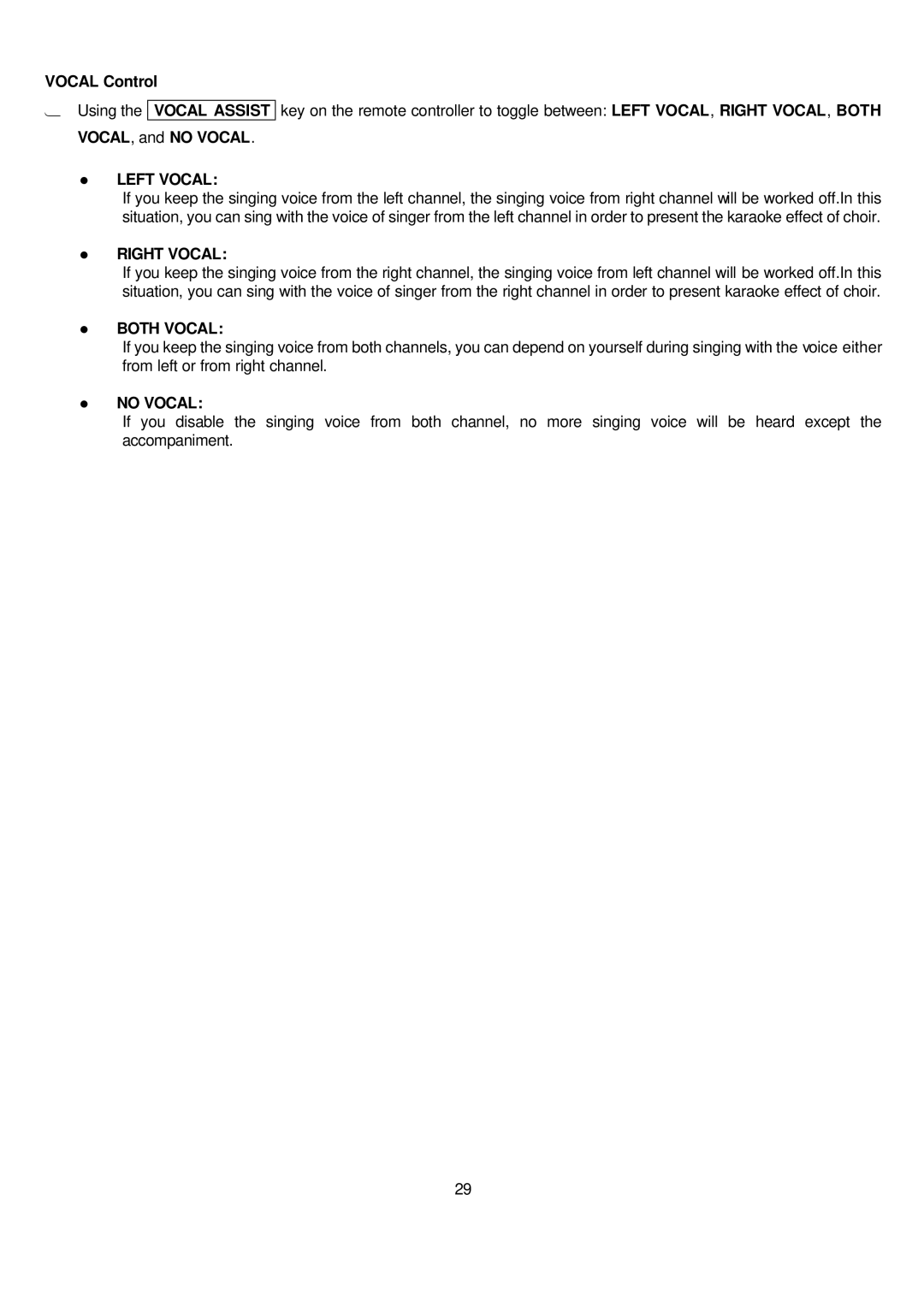 Sampo DVE-6xx Vocal Control Using the Vocal Assist VOCAL, and no Vocal, Left Vocal, Right Vocal, Both Vocal, No Vocal 