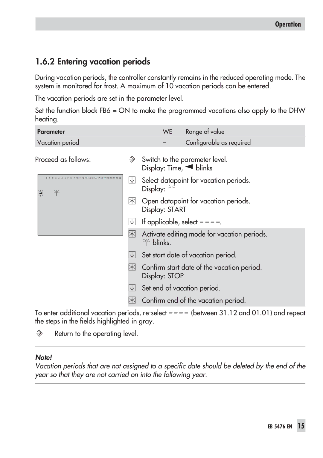 Samson 5476 manual Entering vacation periods 