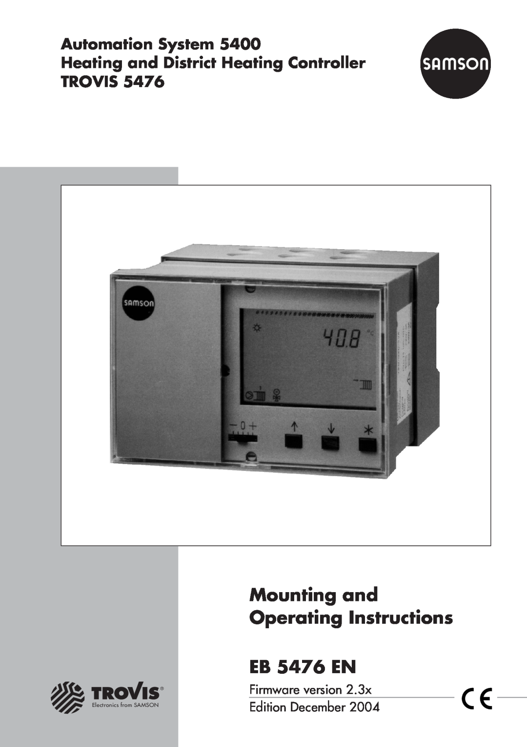Samson manual Mounting and Operating Instructions EB 5476 EN, Automation System, Firmware version Edition December 