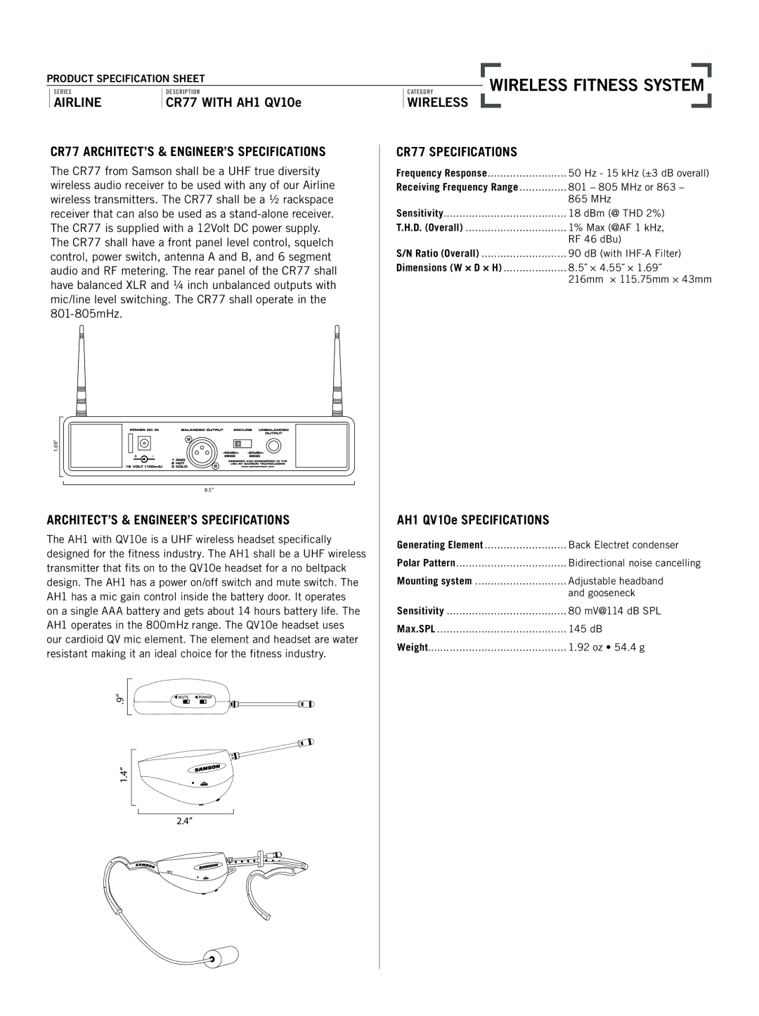 Samson specifications CR77 ARCHITECT’S & ENGINEER’S Specifications, CR77 Specifications, AH1 QV10e Specifications 