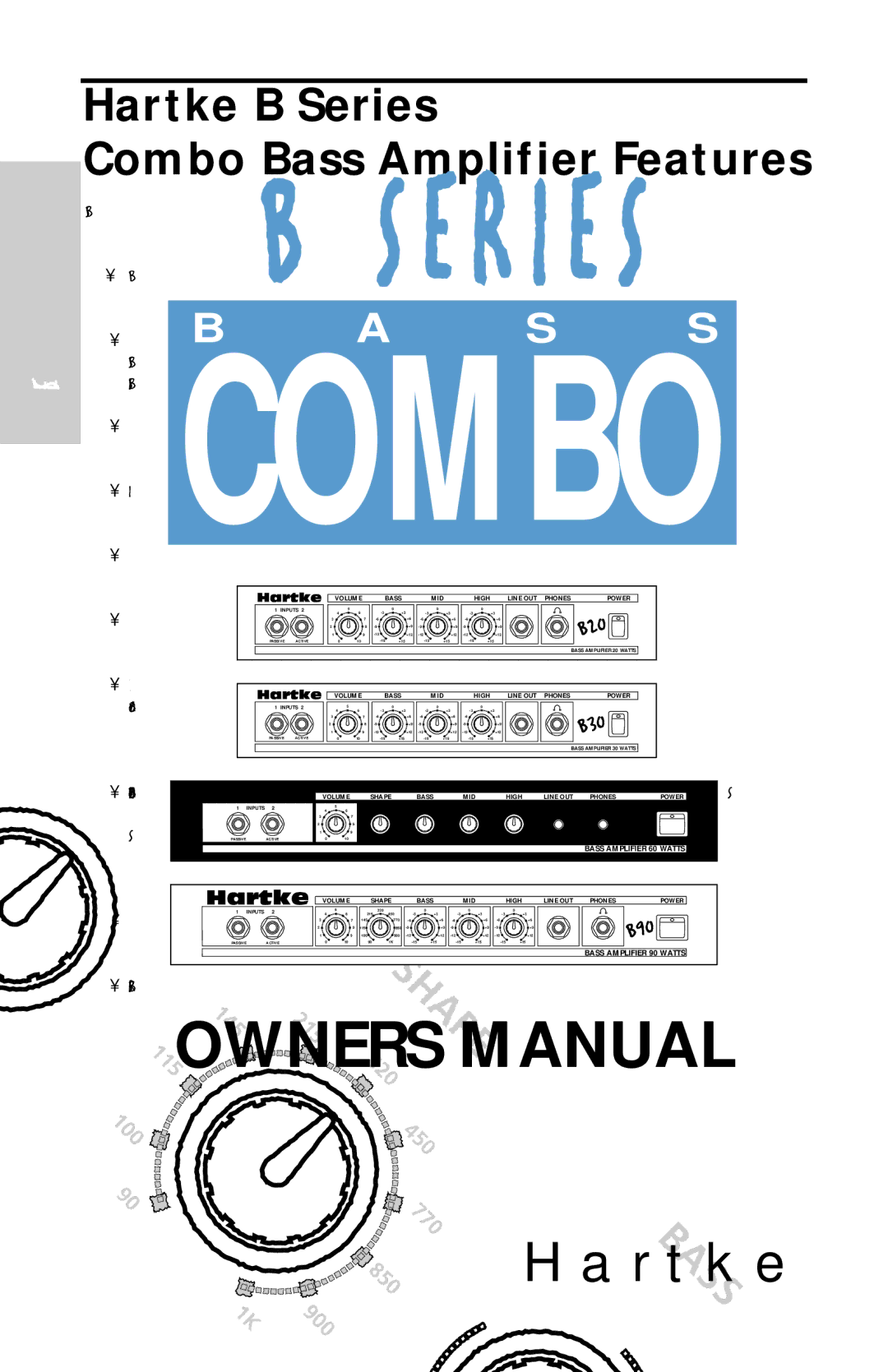 Samson B90 owner manual Hartke B Series Combo Bass Amplifier Features 