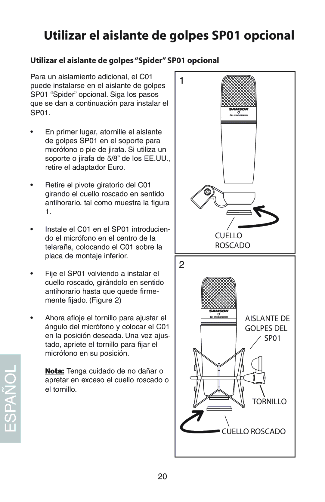 Samson C01 manual Utilizar el aislante de golpes SP01 opcional 