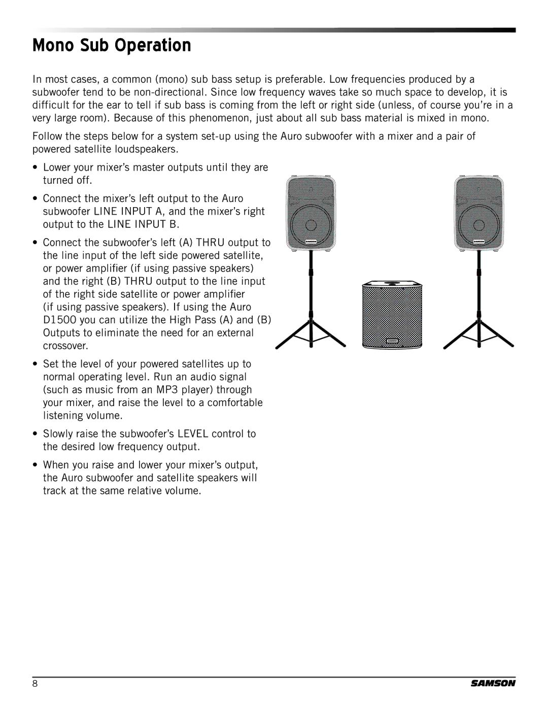 Samson D1200, D1500 owner manual Mono Sub Operation 