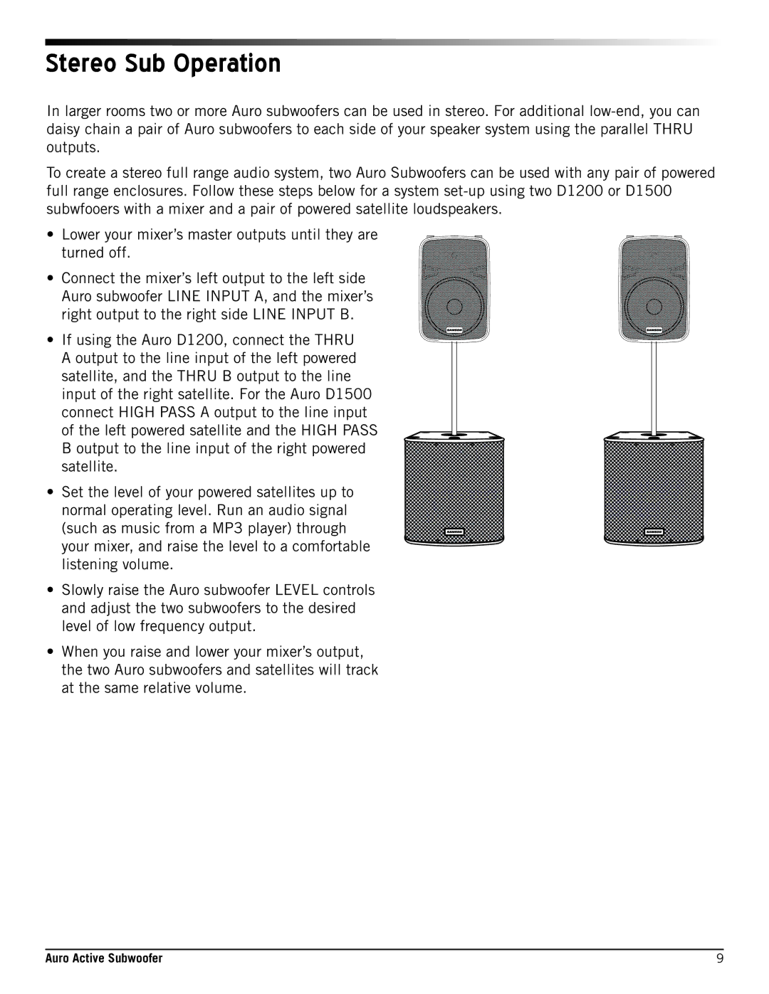 Samson D1500, D1200 owner manual Stereo Sub Operation 