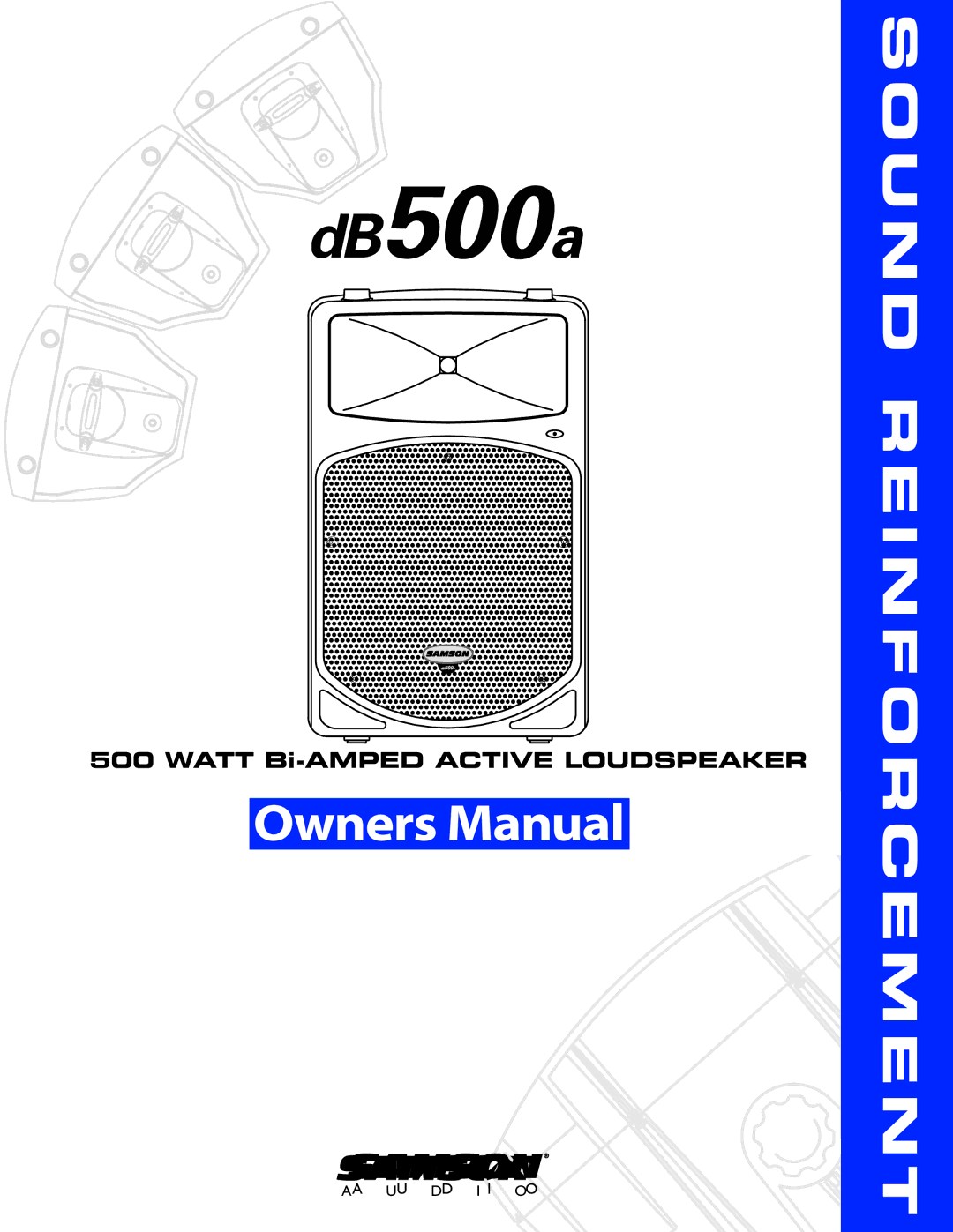 Samson dB500a manual Sound Reinforcement 