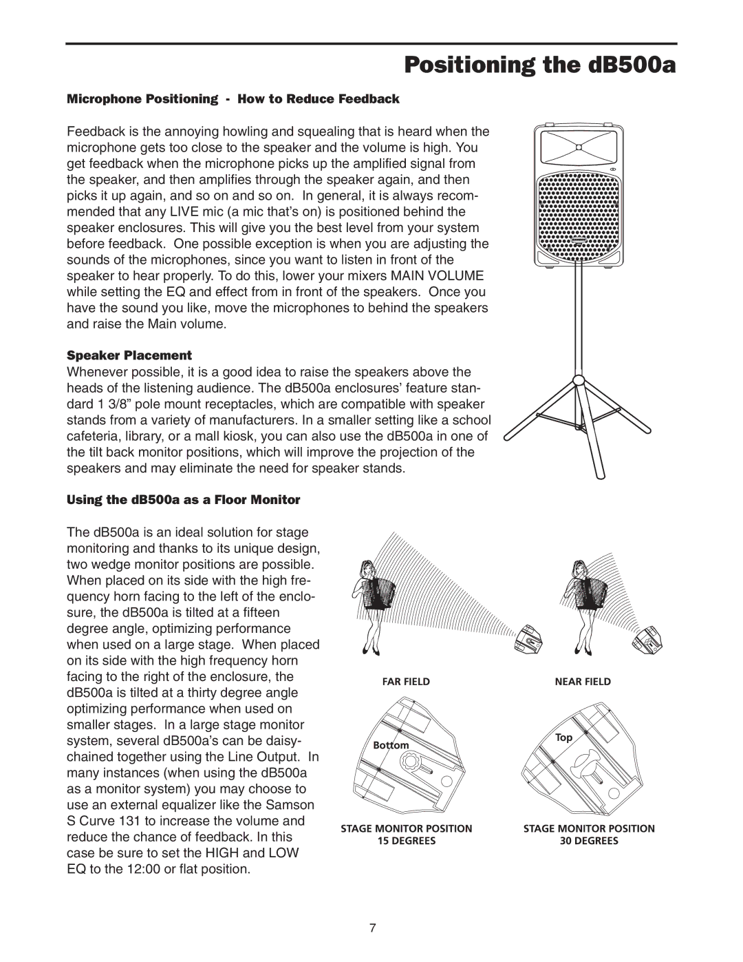 Samson manual Positioning the dB500a, Microphone Positioning How to Reduce Feedback, Speaker Placement 