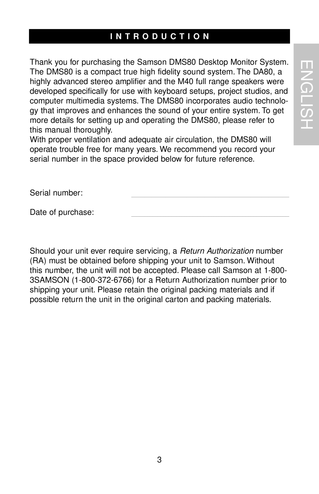 Samson DMS80 owner manual T R O D U C T I O N 