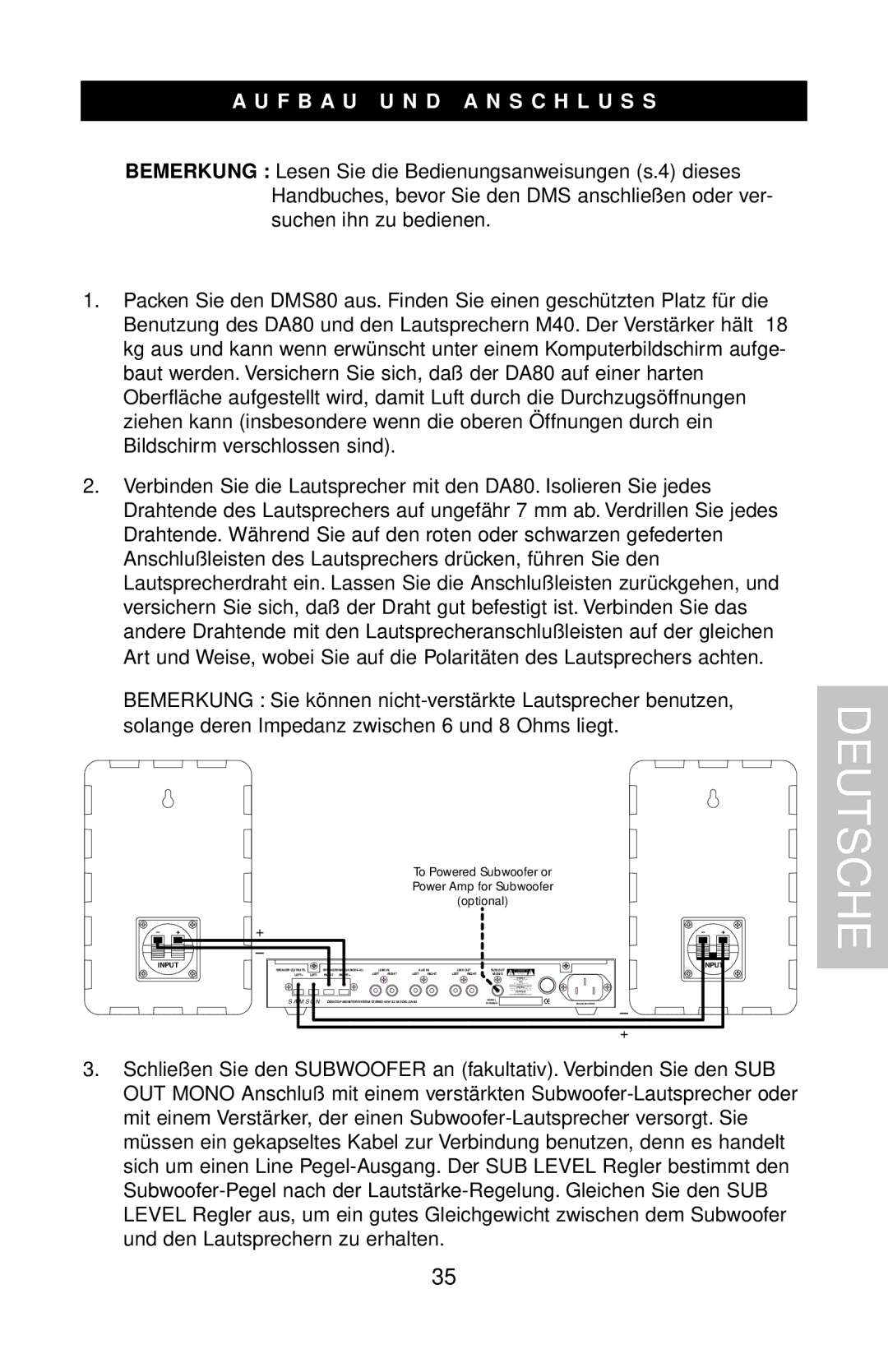 Samson DMS80 owner manual F B a U U N D a N S C H L U S S, OUT Mono Anschluß, Und den Lautsprechern zu erhalten 