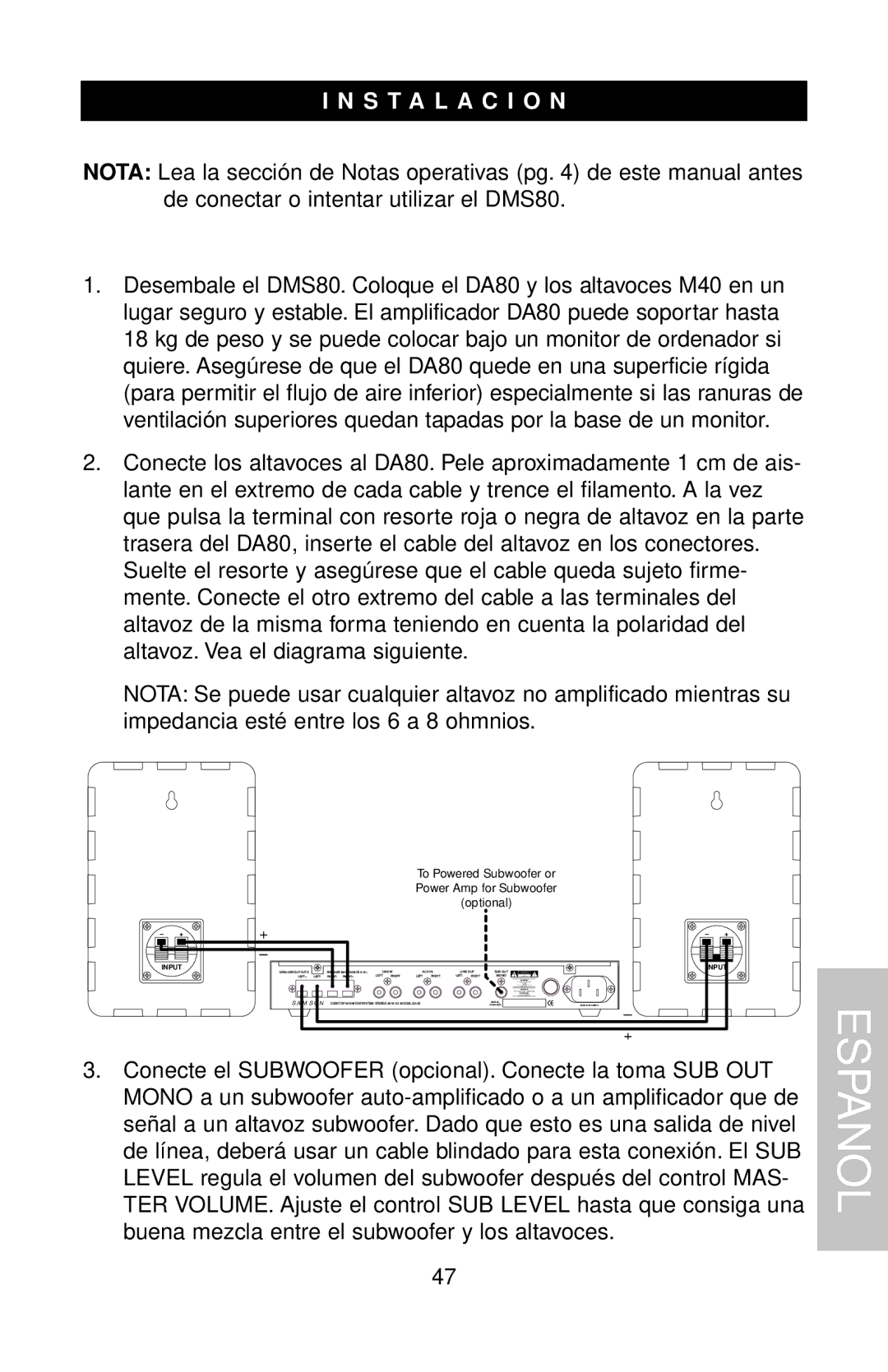 Samson DMS80 owner manual S T a L a C I O N, Conecte el Subwoofer opcional. Conecte la toma SUB OUT 