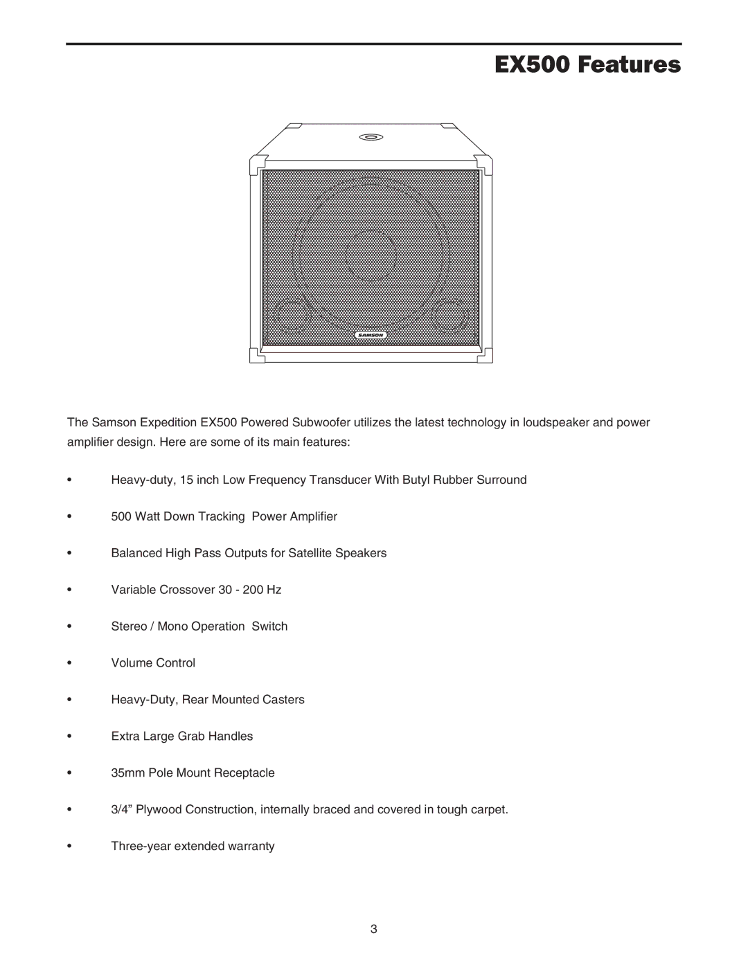 Samson owner manual EX500 Features 