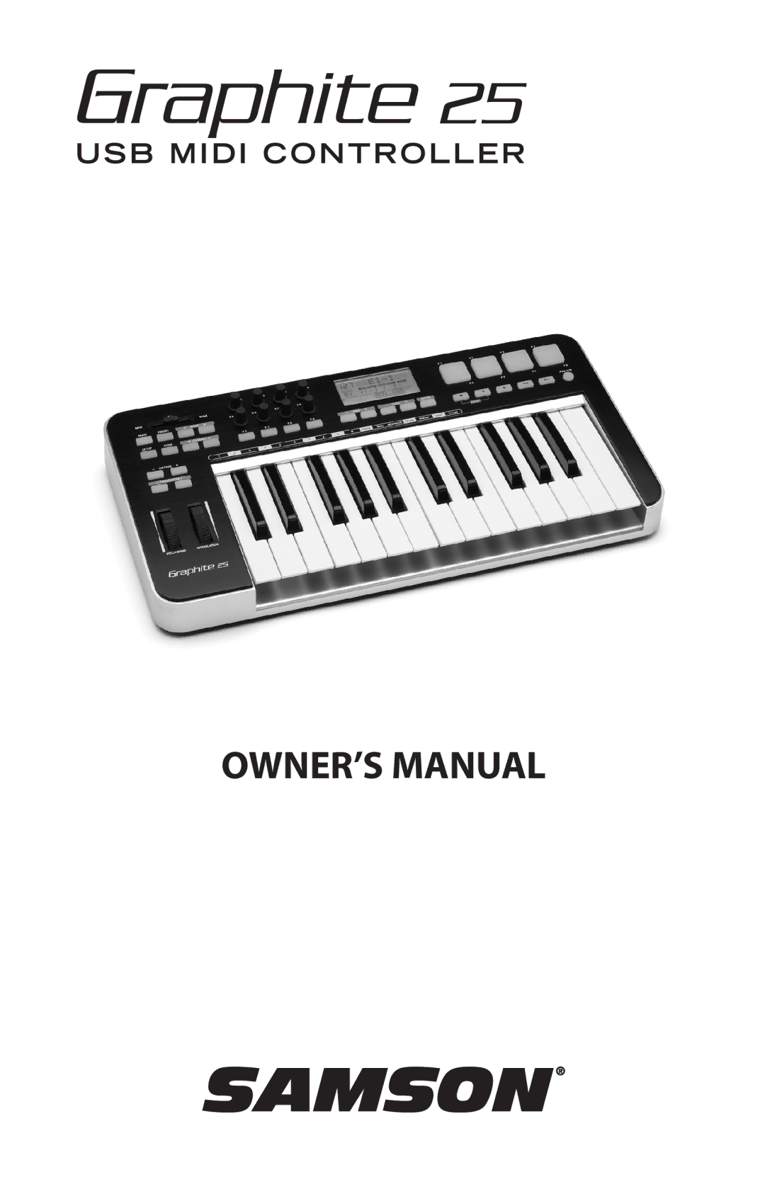 Samson Graphite 25 owner manual USB Midi Controller 