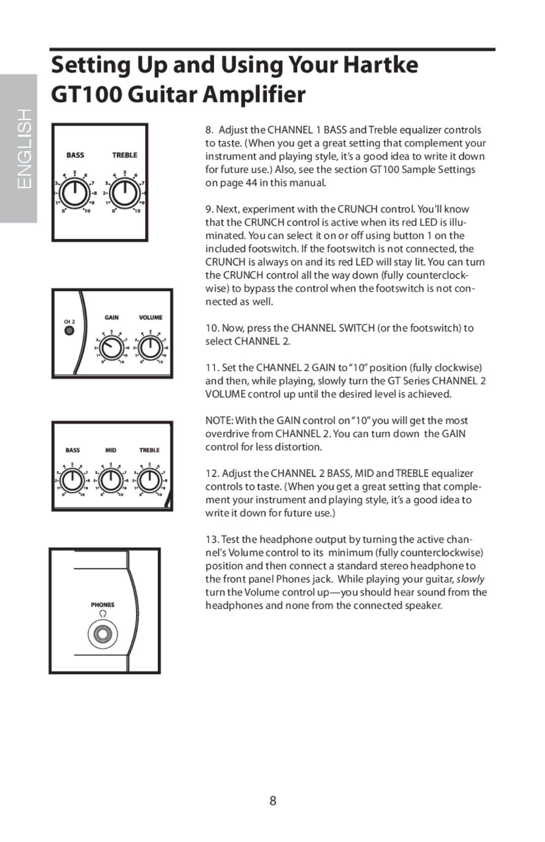 Samson GT100C manual Setting Up and Using Your Hartke GT100 Guitar Amplifier, Select Channel 